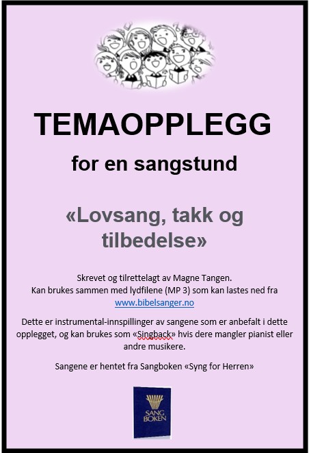 Ressurshefte om Lovsang, takk og tilbedelse